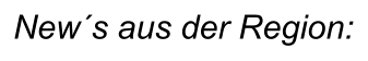 New´s aus der Region: